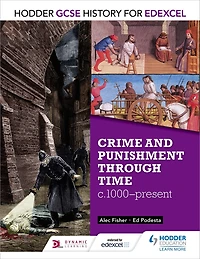 Crime & Punishment through Time, c1000-Present. Student's Book