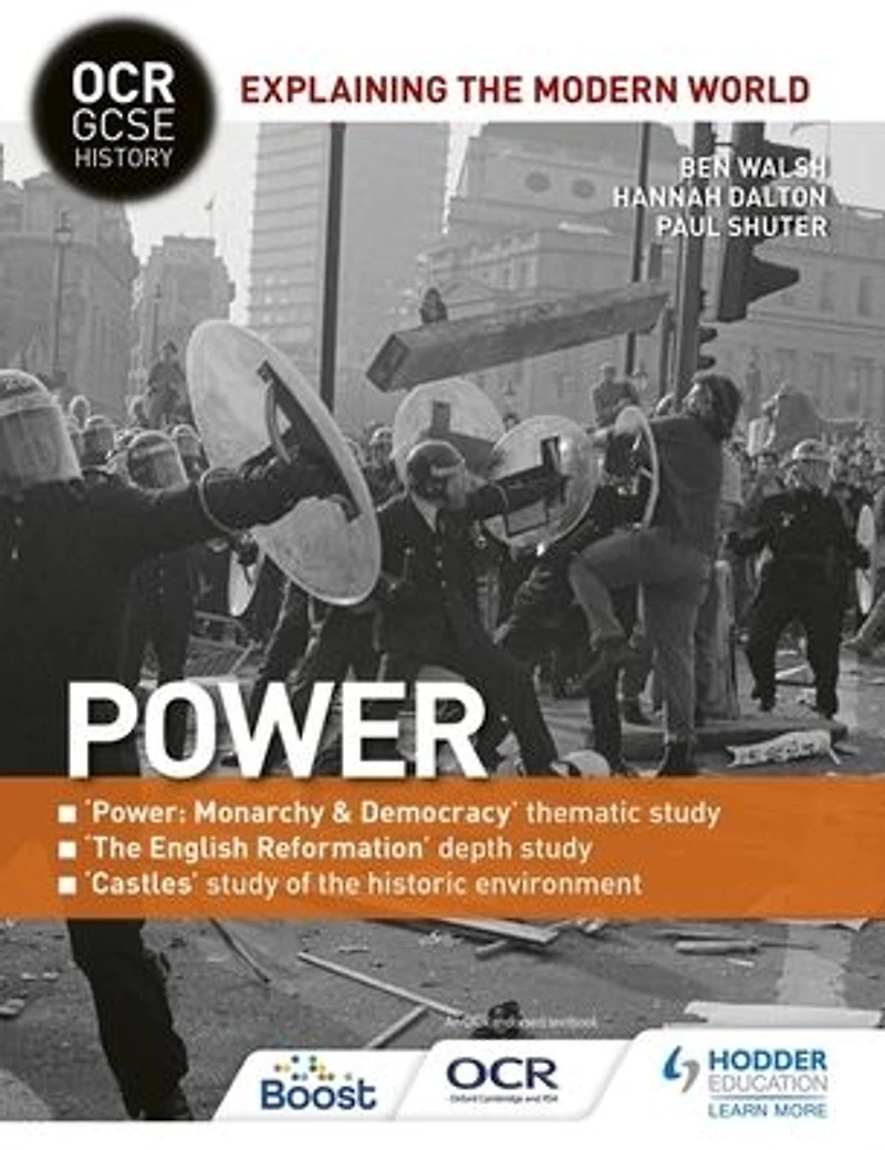 OCR GCSE History Explaining the Modern World: Power, Reformation and Historic Environment