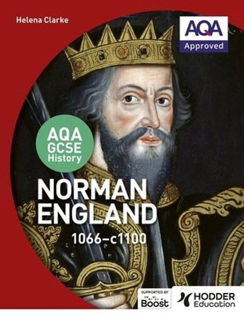 AQA GCSE History: Norman England, 1066-1100