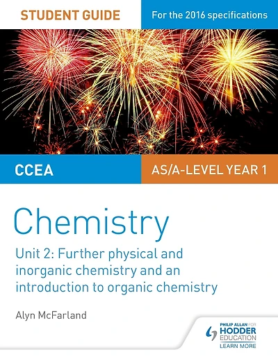 CCEA AS Unit 2 Chemistry Student Guide: Further Physical and Inorganic an Introduction to Organic