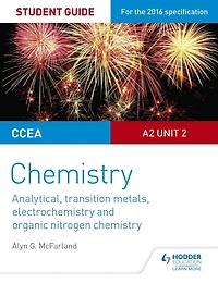 CCEA A2 Unit 2 Chemistry Student Guide: Analytical, Transition Metals, Electrochemistry and Organic Nitrogen