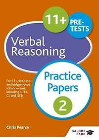 11+ Verbal Reasoning Practice Papers 2: For 11+, pre-test and independent school exams including CEM, GL ISEB