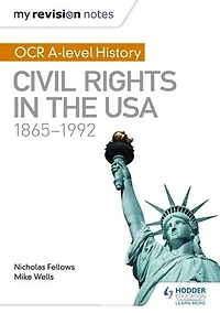 My Revision Notes: OCR A-level History: Civil Rights the USA 1865-1992