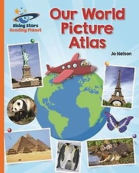 Reading Planet - Our World Picture Atlas - Orange: Galaxy