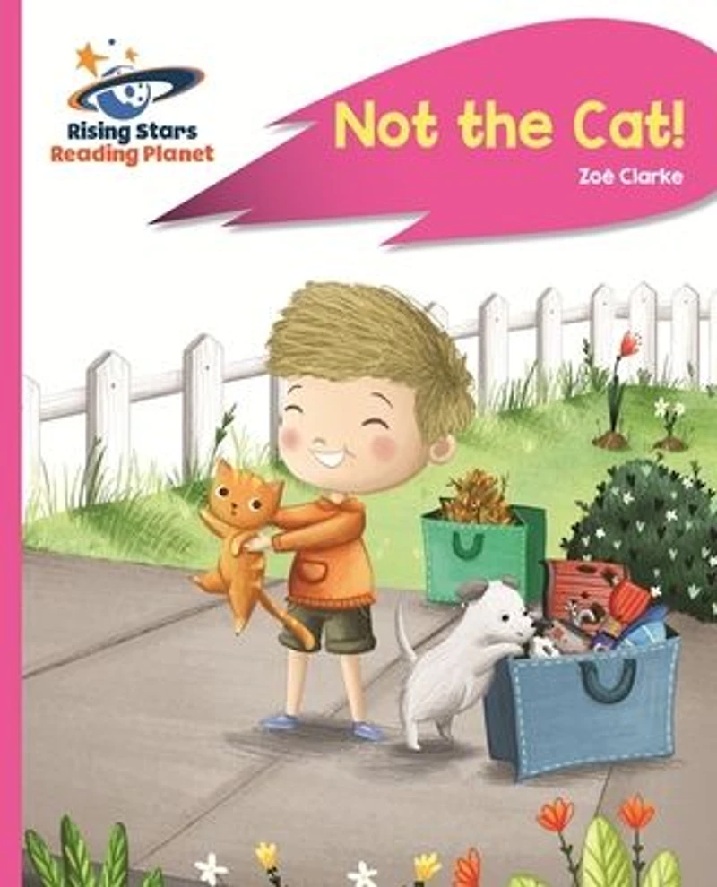 Reading Planet - Not the Cat! - Pink a: Rocket Phonics