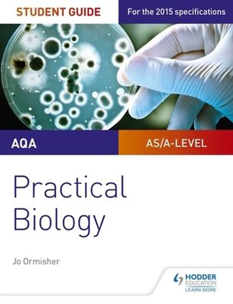 AQA A-level Biology Student Guide: Practical