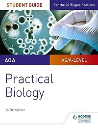 AQA A-level Biology Student Guide: Practical