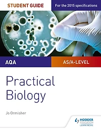 AQA A-level Biology Student Guide: Practical