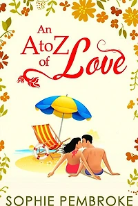 An A To Z Of Love (The Love Trilogy, Book 2)