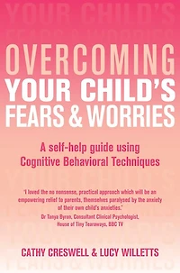 Overcoming Your Child's Fears and Worries