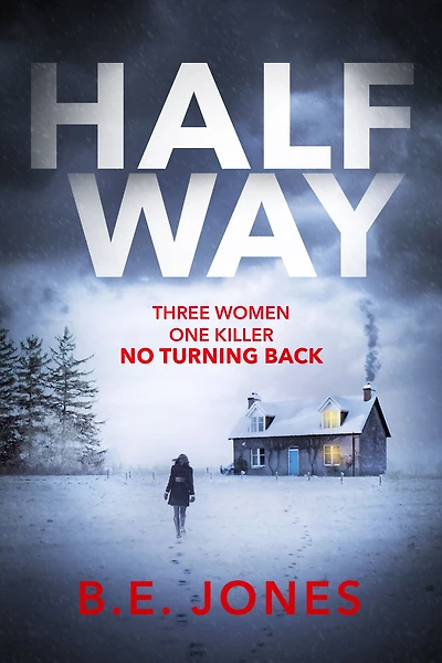 Halfway: a chilling and twisted thriller for dark winter night