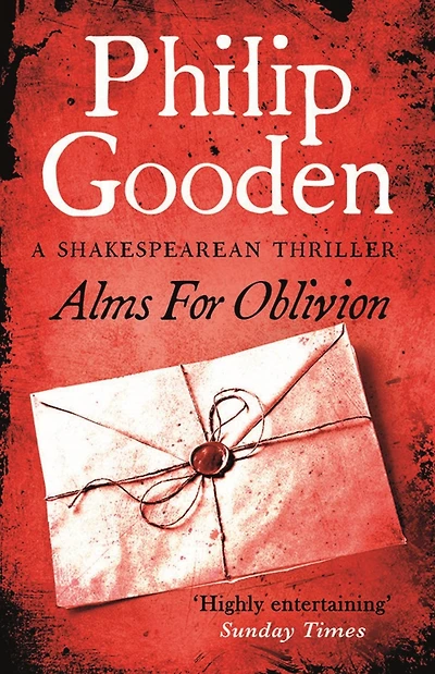 Alms for Oblivion: Book 4 in the Nick Revill series