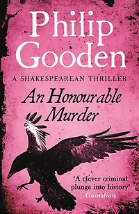 An Honourable Murderer: Book 6 in the Nick Revill series
