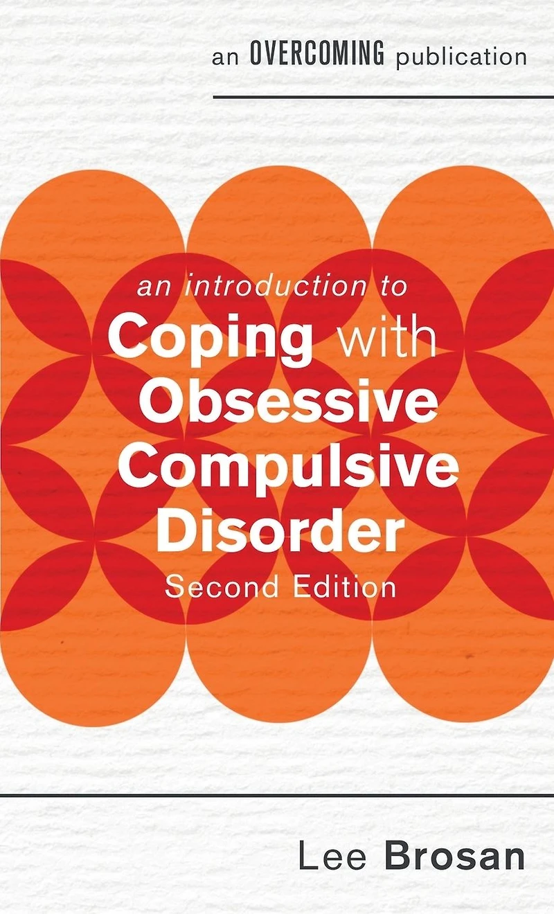 Introduction to Coping with Obsessive Compulsive Disorder