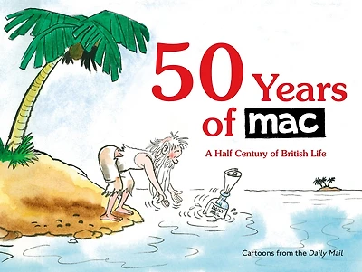 50 Years of MAC: A Half Century British Life