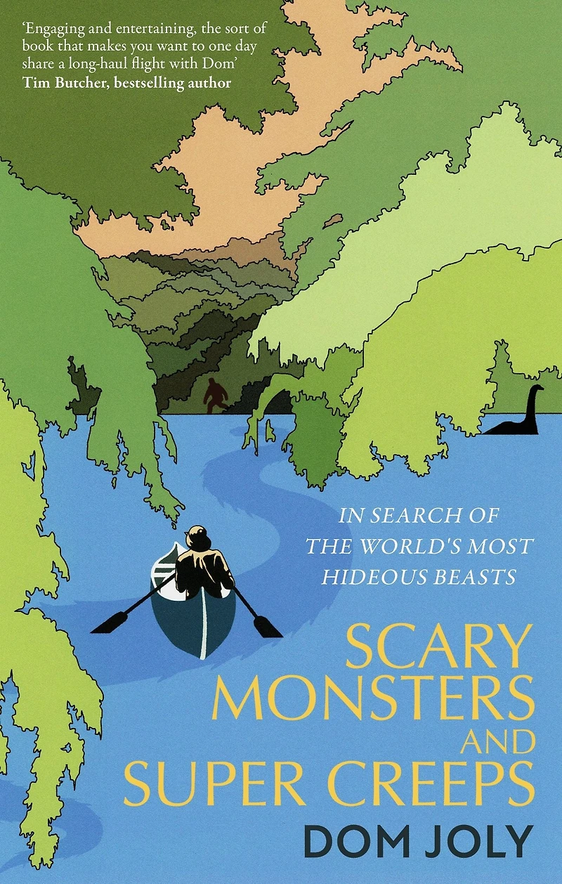 Scary Monsters and Super Creeps: Search of the World's Most Hideous Beasts
