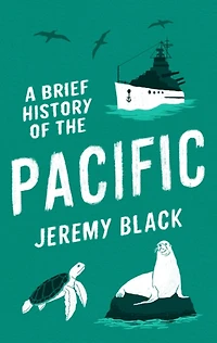A Brief History of The Pacific: Great Ocean