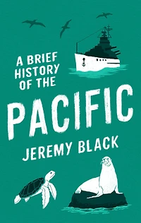 A Brief History of The Pacific: Great Ocean
