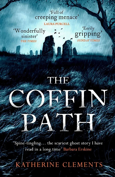 The Coffin Path: 'the scariest ghost story I have read in a long time' (Barbara Erskine)