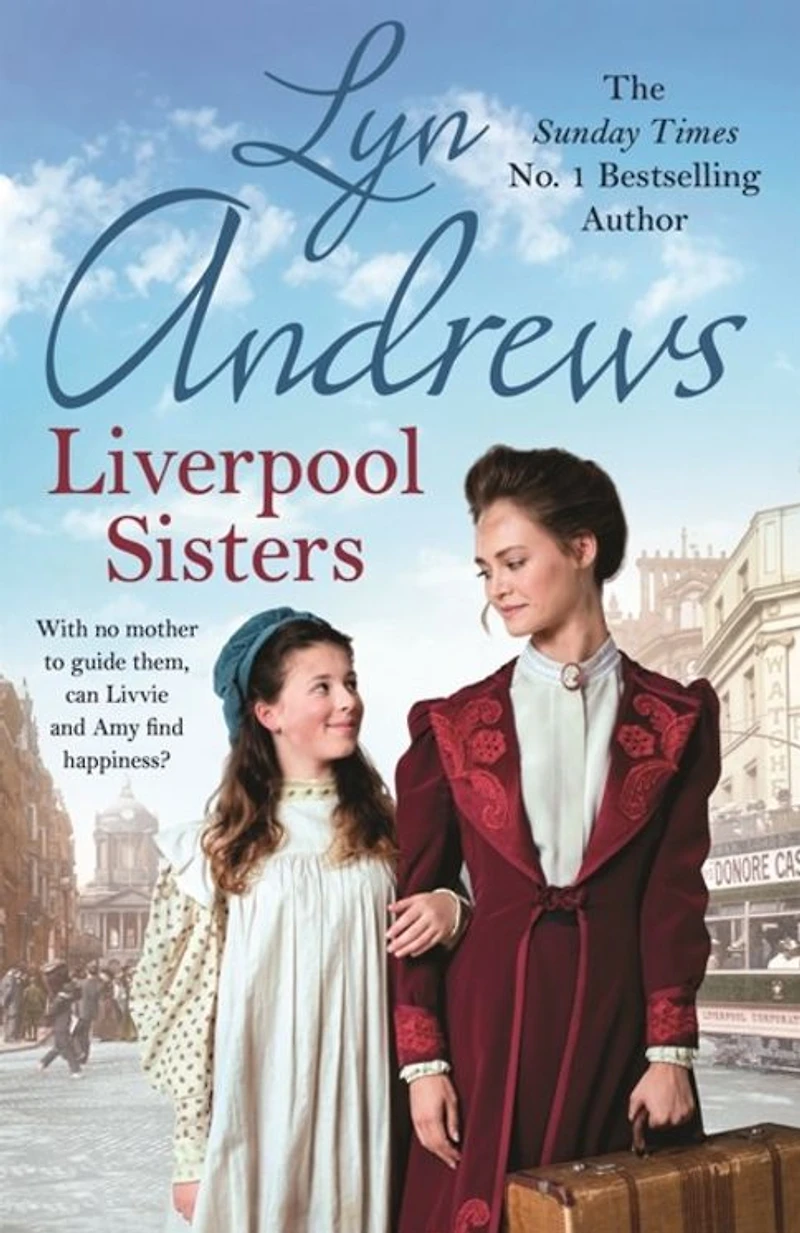 Liverpool Sisters: A heart-warming family saga of sorrow and hope
