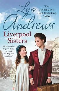 Liverpool Sisters: A heart-warming family saga of sorrow and hope