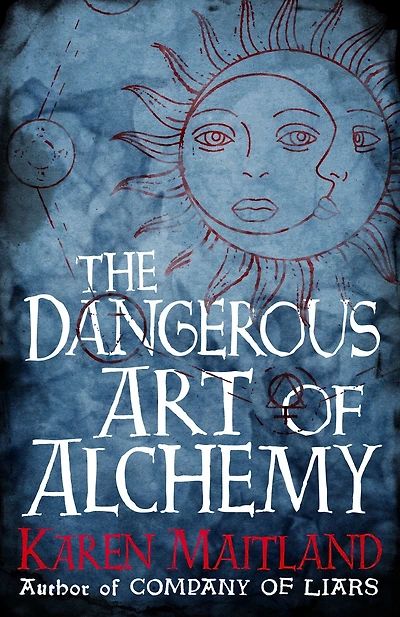 The Dangerous Art of Alchemy: A fascinating free e-short accompaniment to The Raven's Head
