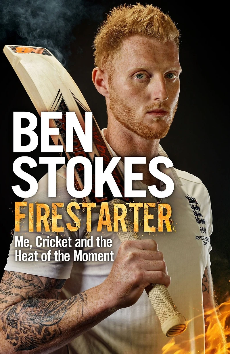 Firestarter: Me, Cricket and the Heat of Moment