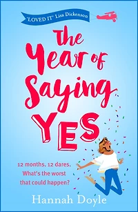 The Year of Saying Yes: laugh-out-loud, feel-good bestseller!