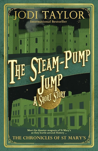 The Steam Pump Jump (Chronicles of St. Mary's Short Story)