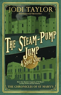 The Steam Pump Jump (Chronicles of St. Mary's Short Story)