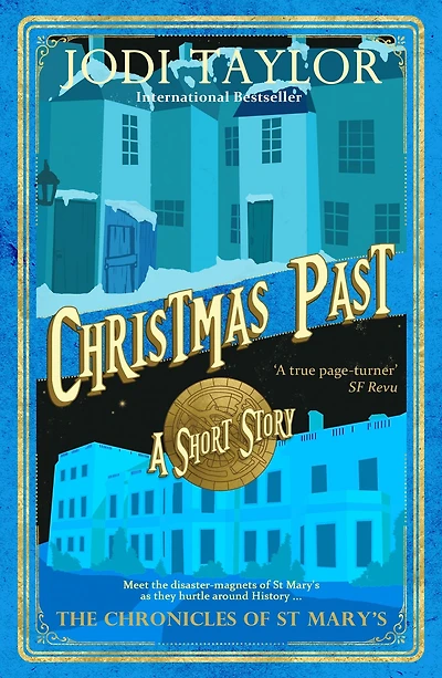Christmas Past (Chronicles of St. Mary's Short Story)
