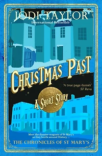Christmas Past (Chronicles of St. Mary's Short Story)