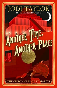 Another Time, Place (Chronicles of St. Mary's Series #12)