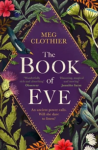 the Book of Eve: A beguiling historical feminist tale - inspired by undeciphered Voynich manuscript