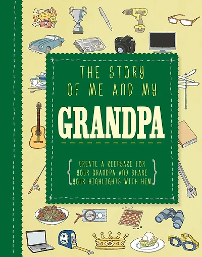The Story of Me and My Grandpa