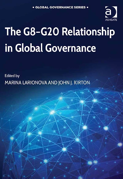 The G8-G20 Relationship Global Governance