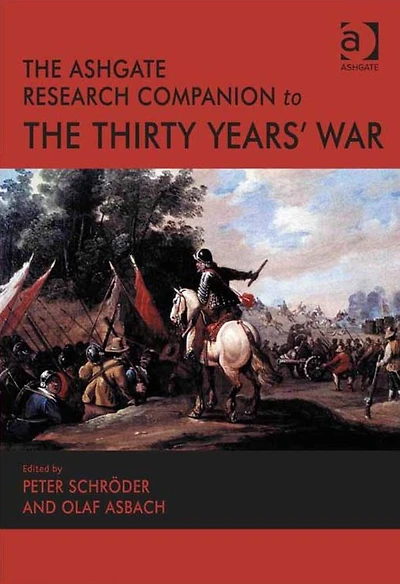 the Ashgate Research Companion to Thirty Years' War