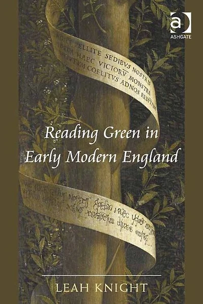 Reading Green Early Modern England