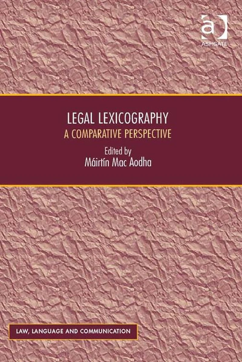 Legal Lexicography: A Comparative Perspective