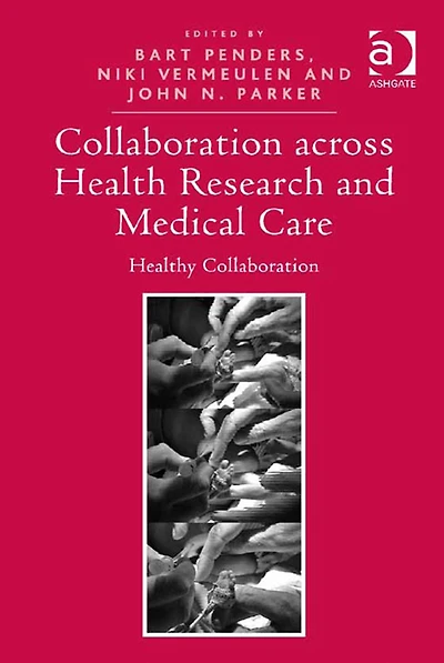 Collaboration across Health Research and Medical Care: Healthy Collaboration