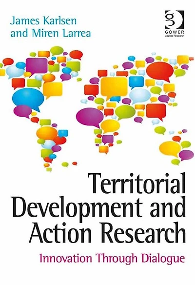 Territorial Development and Action Research: Innovation Through Dialogue