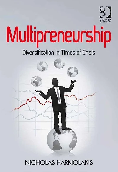 Multipreneurship: Diversification Times of Crisis