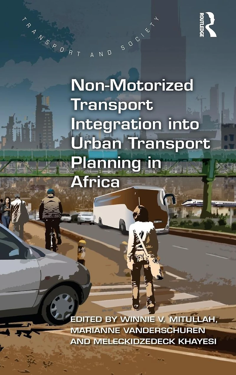 Non-Motorized Transport Integration into Urban Planning Africa