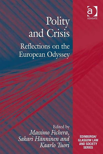 Polity and Crisis: Reflections on the European Odyssey