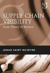 Supply Chain Visibility: From Theory to Practice