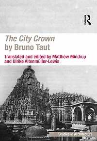 The City Crown by Bruno Taut