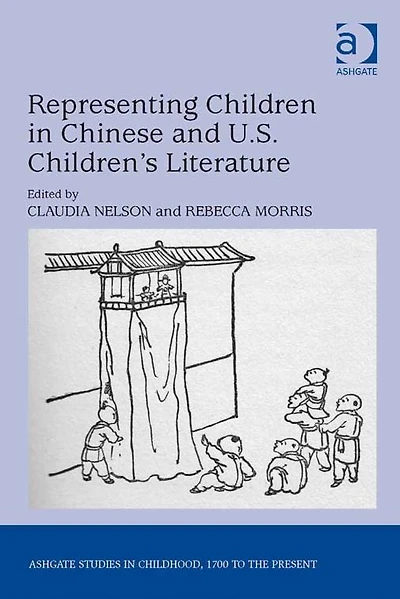 Representing Children in Chinese and U.S. Children's Literature