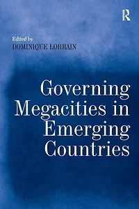 Governing Megacities Emerging Countries