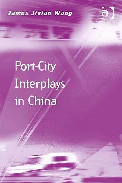 Port-City Interplays in China