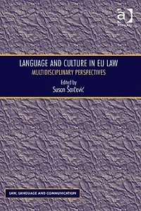 Language and Culture in EU Law: Multidisciplinary Perspectives